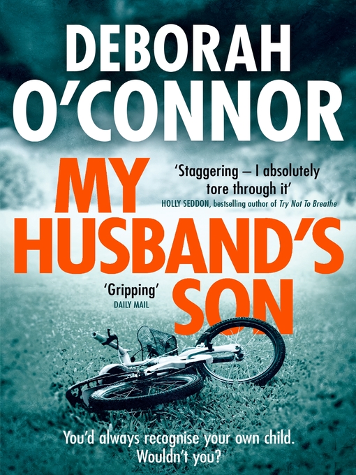 Title details for My Husband's Son by Deborah O'Connor - Available